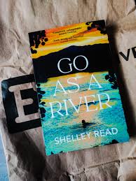 go as a river​